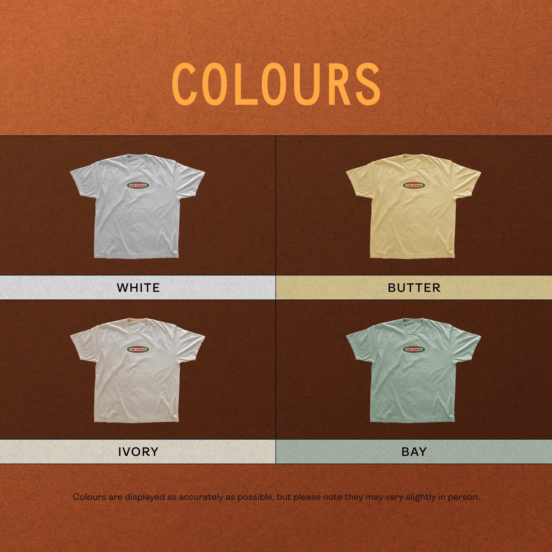 Fair Dinkum Oval Tee - colours overview