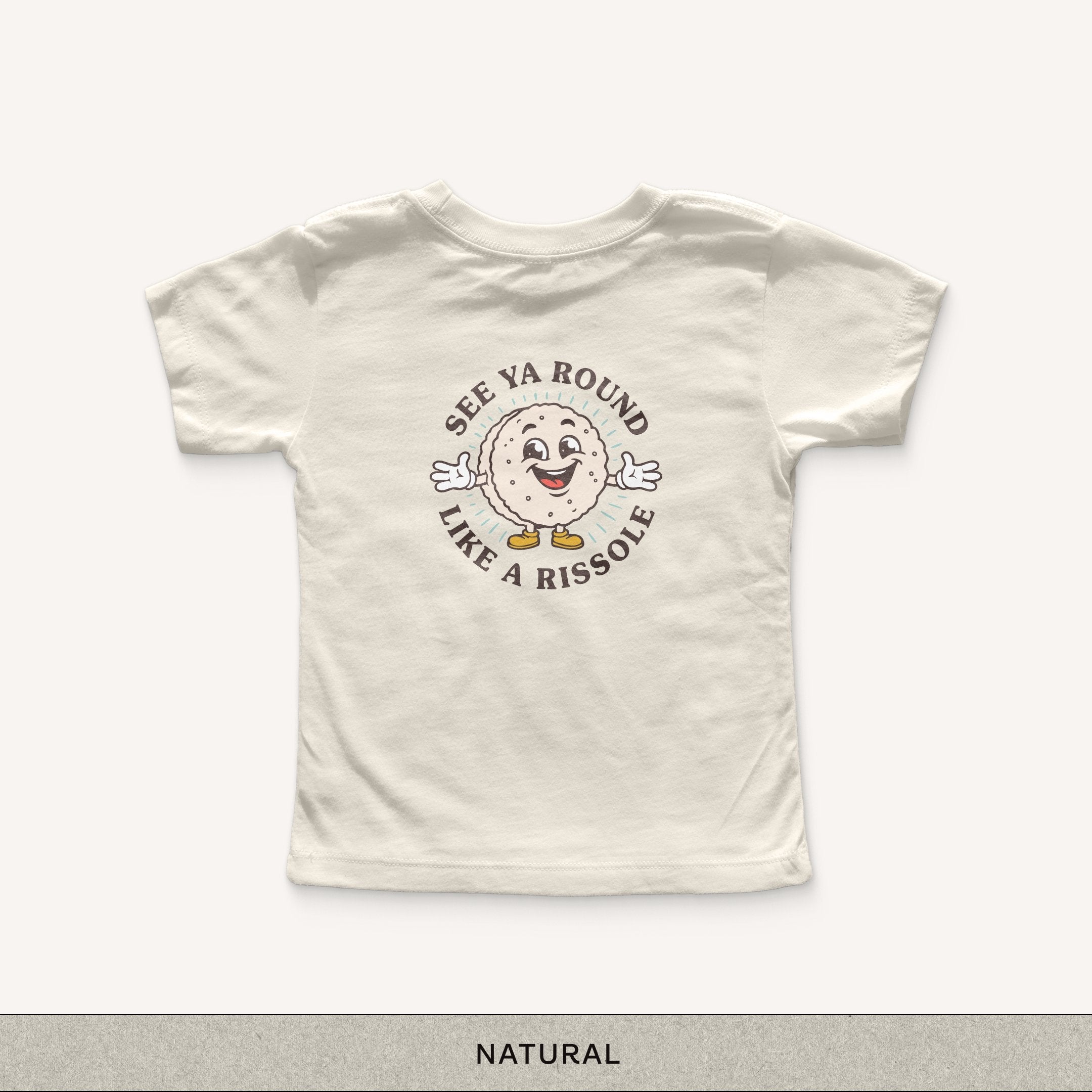 See Ya Round Toddler Tee - natural